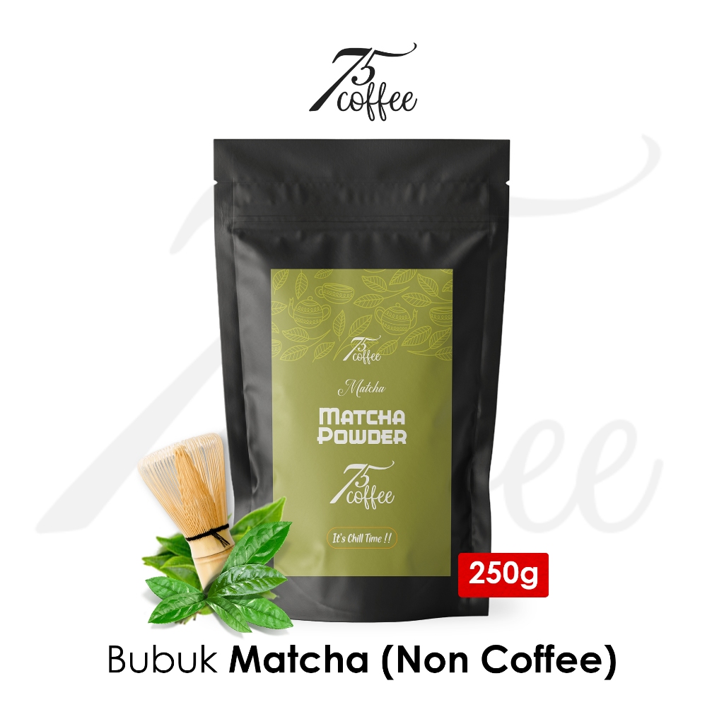 

Bubuk Matcha Murni 250 gram (Non Coffee) - 75 Coffee