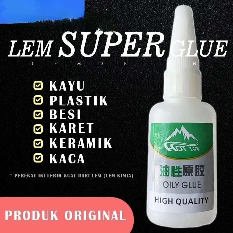 

Lem / Super Glue Perekat Kuat