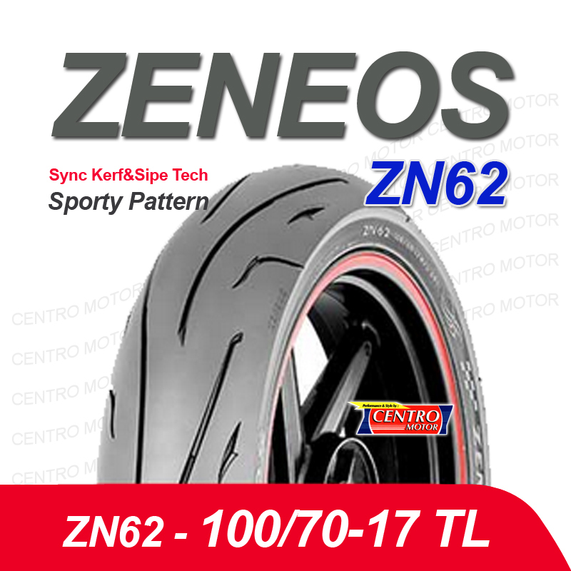 ZENEOS ZN62 100/70-17.Ban Tubeless dengan Motif Sporty dan Compound Soft