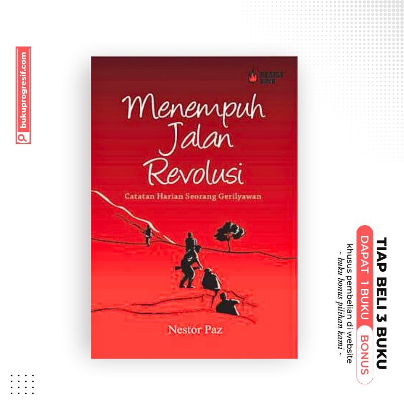 Menempuh Jalan Revolusi - Nestor Paz