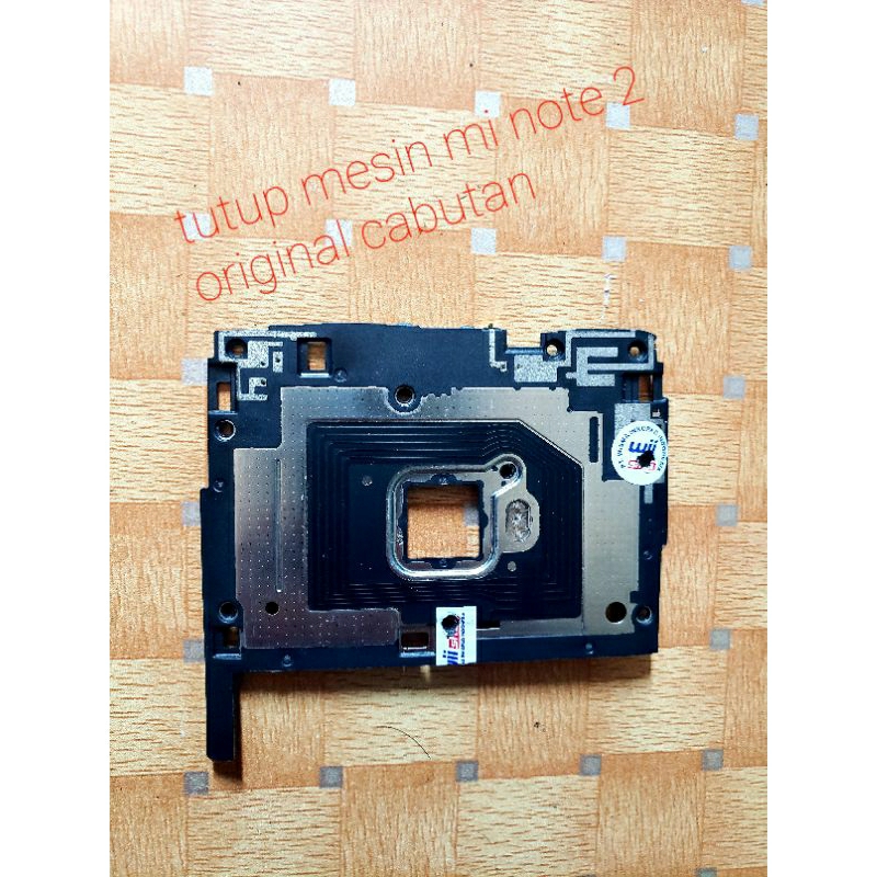 TUTUP MESIN XIAOMI MI NOTE 2 ORIGINAL CABUTAN