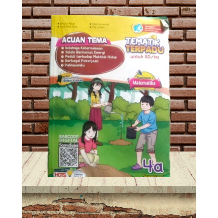 LKS KELAS 4 ACUAN TEMA TEMATIK TERPADU SEMESTER 1 KURIKULUM 2013 SD/MI