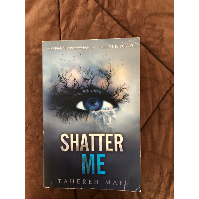 

Shatter Me Tahereh Mafi (Preloved)