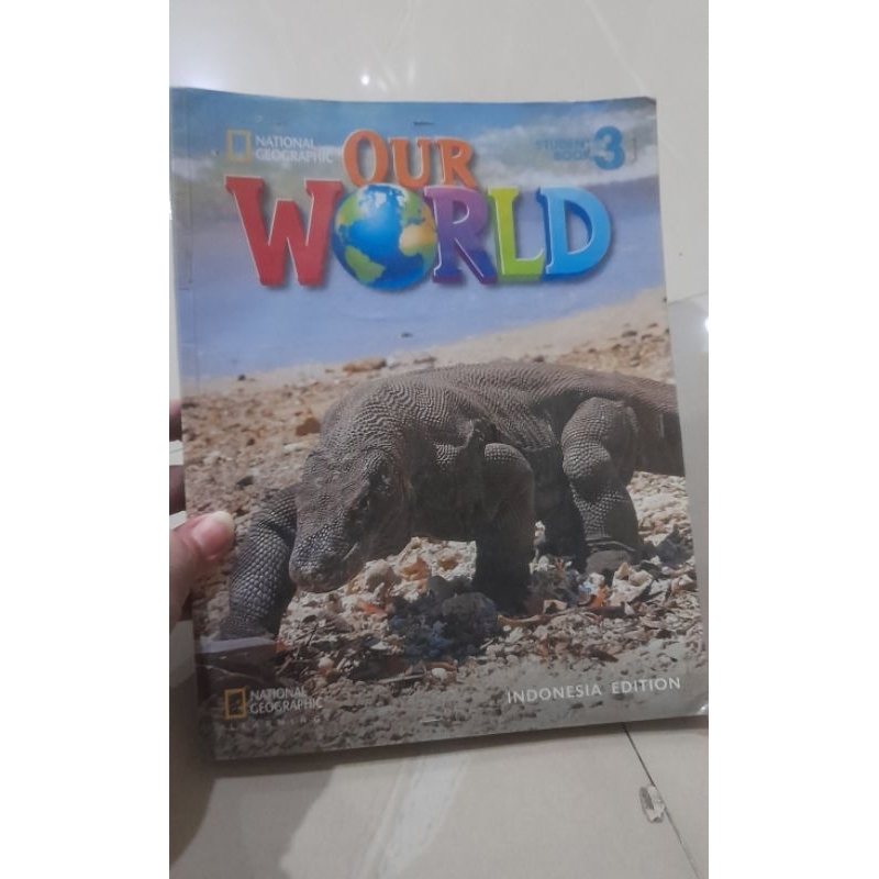 Our World student book 3 national geographic indonesia edition