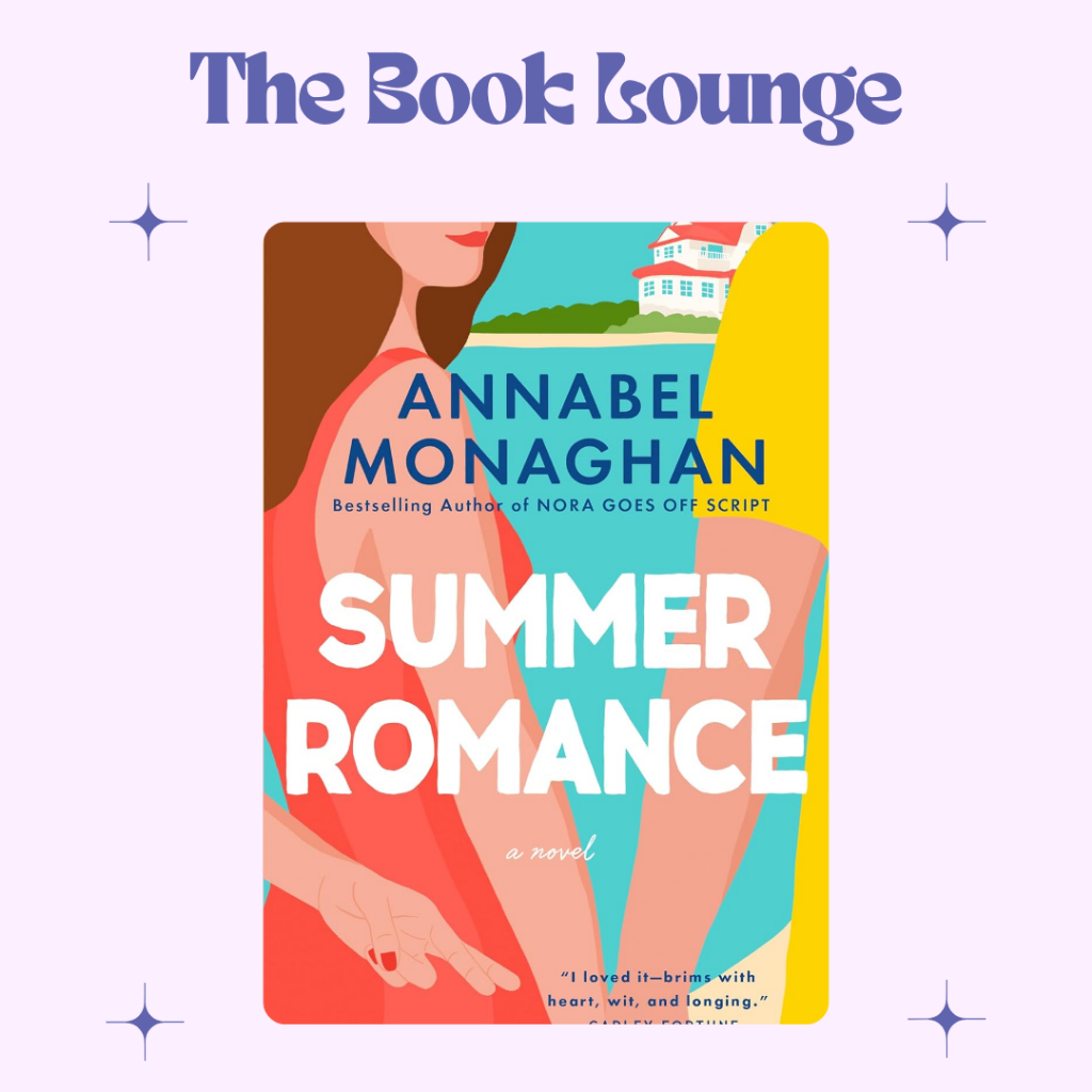 

Summer Romance //Annabel Monaghan//