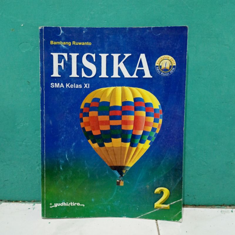 Buku FISIKA Kelas 11 XI 2 SMA Penerbit Yudhistira Yudistira Kurikulum 2013 Edisi Revisi 2016 - Bamba