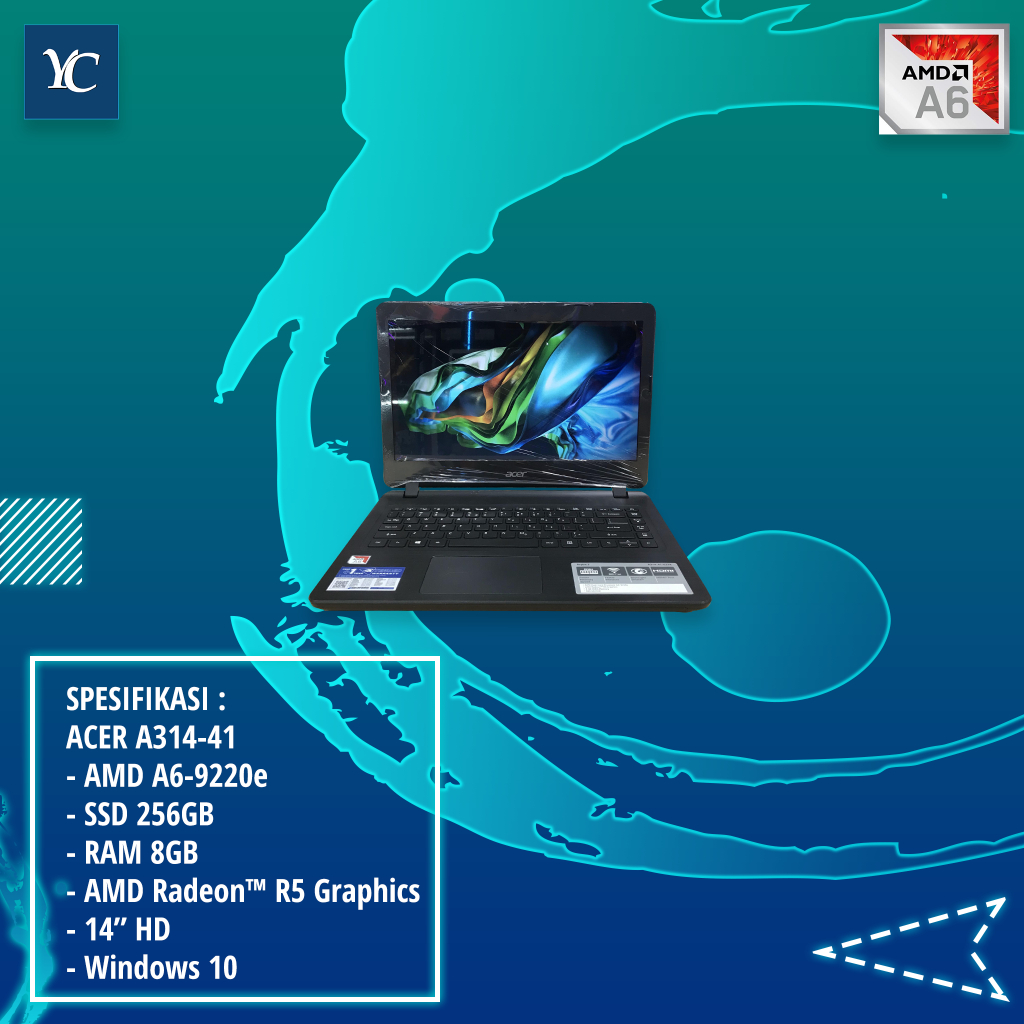 ACER Aspire 3 a314-41 AMD A9220e RAM 8GB SSD 256GB ( SECOND )