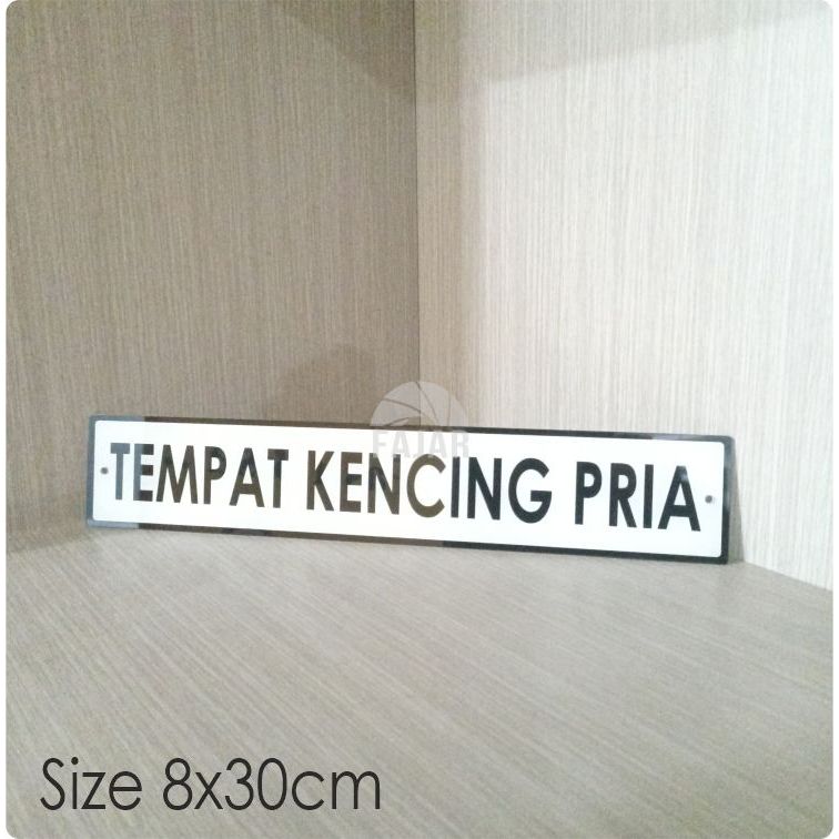 

Papan Tanda Wall Sign Tempat Kencing Akrilik 8x30 CM