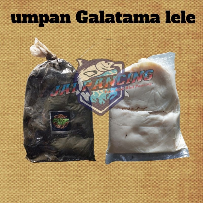 UMPAN GALATAMA LELE PELET MAGOT LAPINDO DAN GELENG KEJU