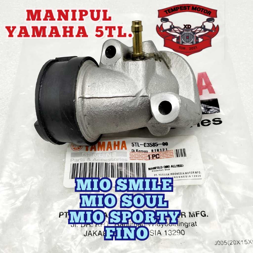 MANIPUL MIO MANIPOL YAMAHA 5TL MANIFOL MIO SPORTY INTEK MANIPOL MIO SMILE MANIFUL ORI MIO INTAKE MIO