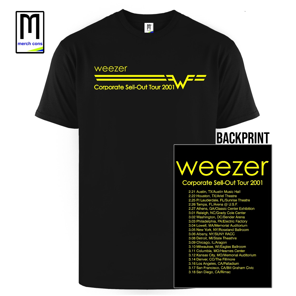 Kaos Band Musik Built Up Weezer Corporate Sell Out Tour 2001