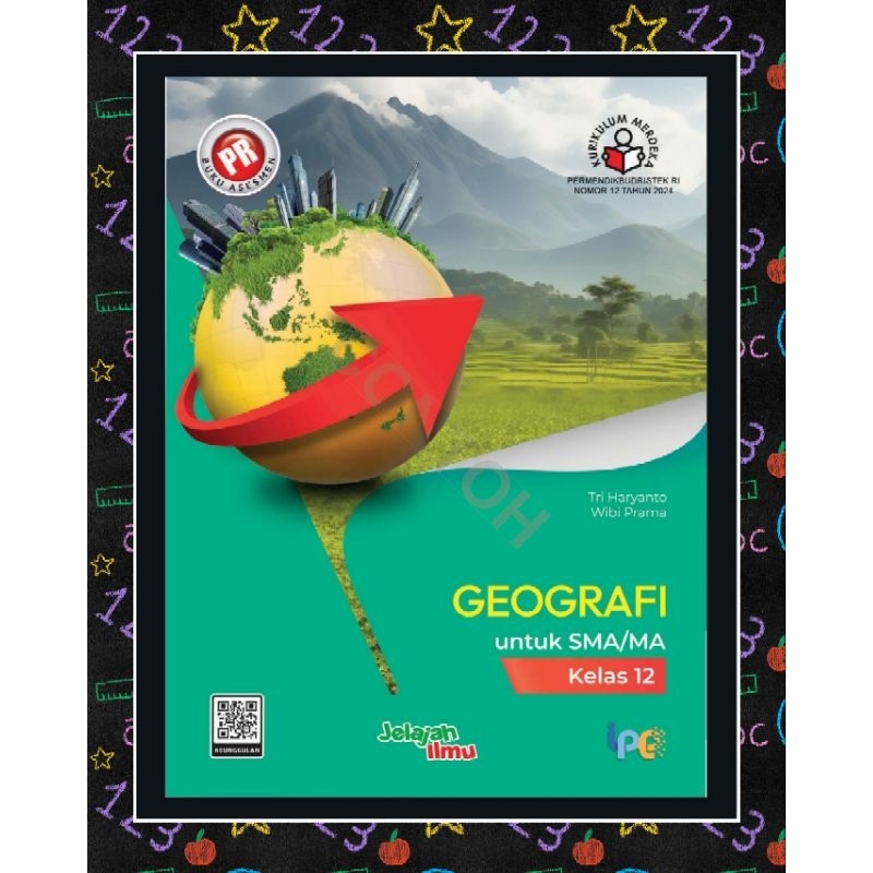 Buku lks pr interaktif IPS Geografi SMA Kelas XII, 12 Kurikulum Merdeka Tahun 2024 Intan Pariwara