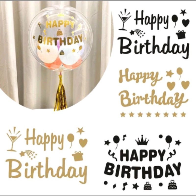 

Sticker Stiker Tulisan Happy HBD Lem Hitam Emas Gold Hiasan Dekorasi Tempelan Balon PVC Bobo Bening Transparan