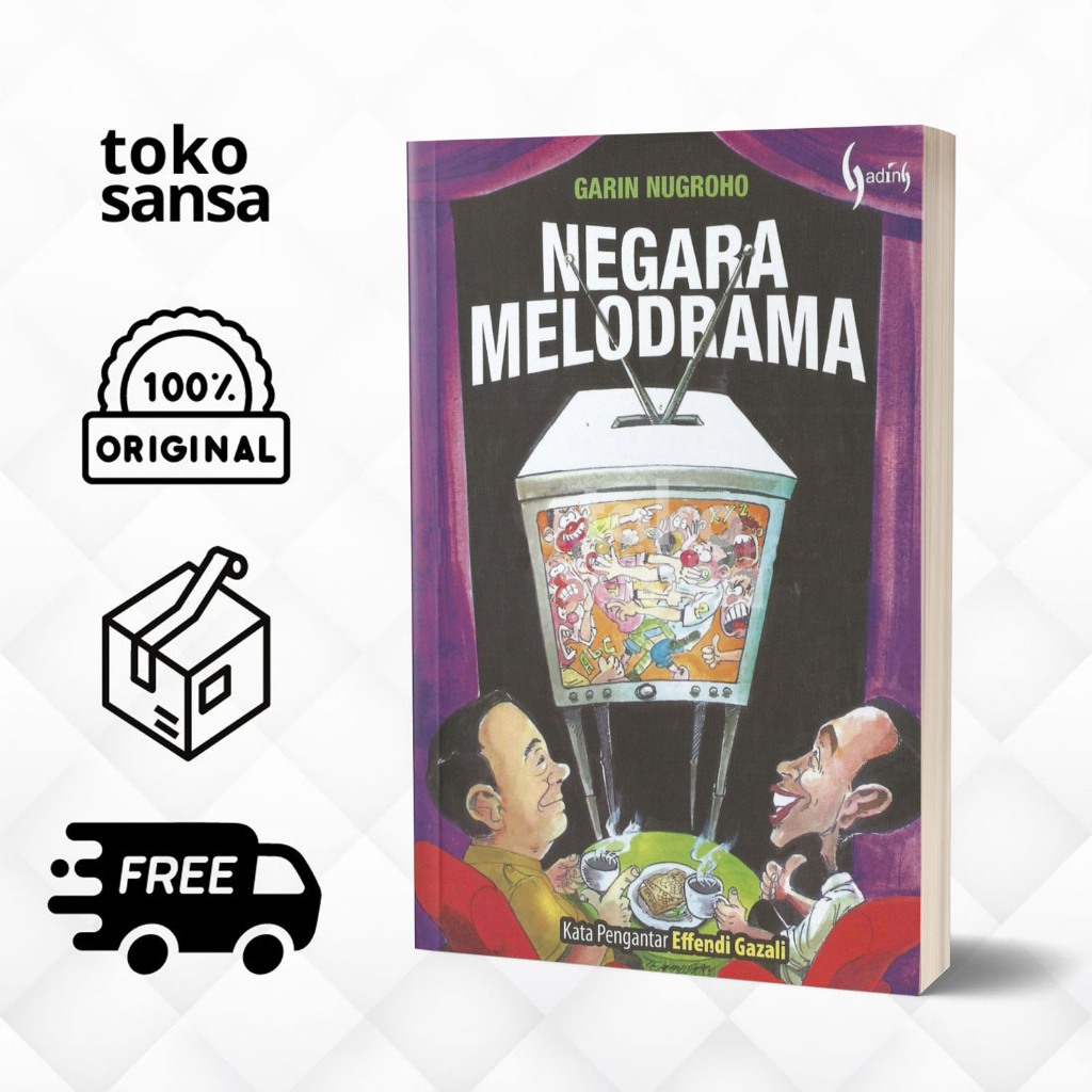 Negara Melodrama - Garin Nugroho