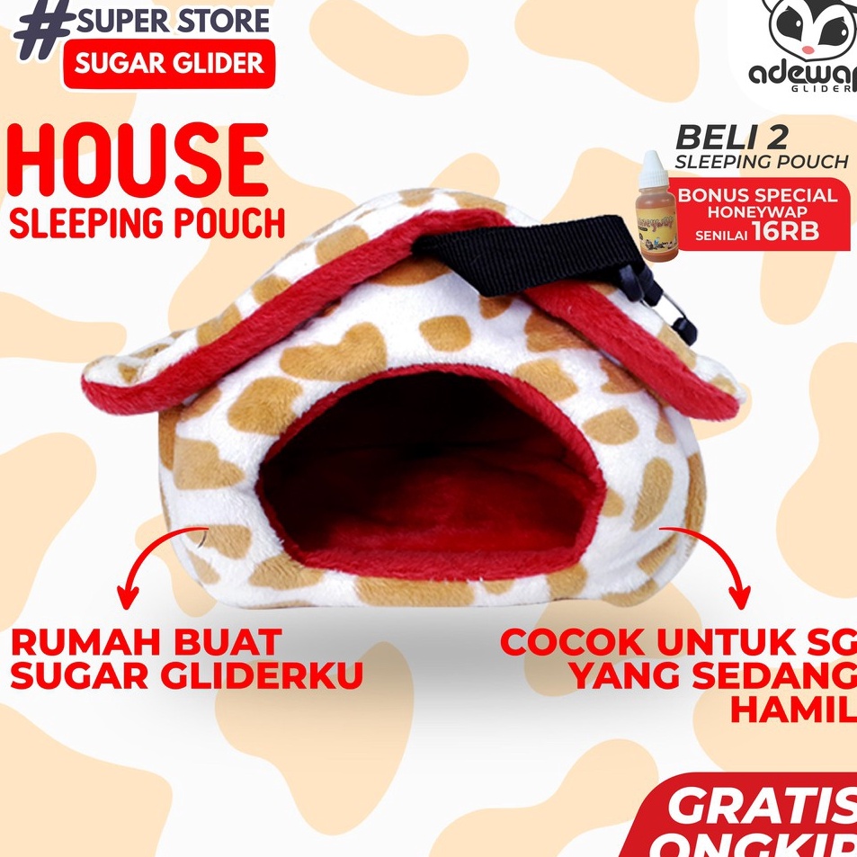 Ready Surprise  SLEEPING POUCH SUGAR GLIDER BENTUK RUMAH  TEMPAT TIDUR SUGAR GLIDER  HIDING POUCH SU