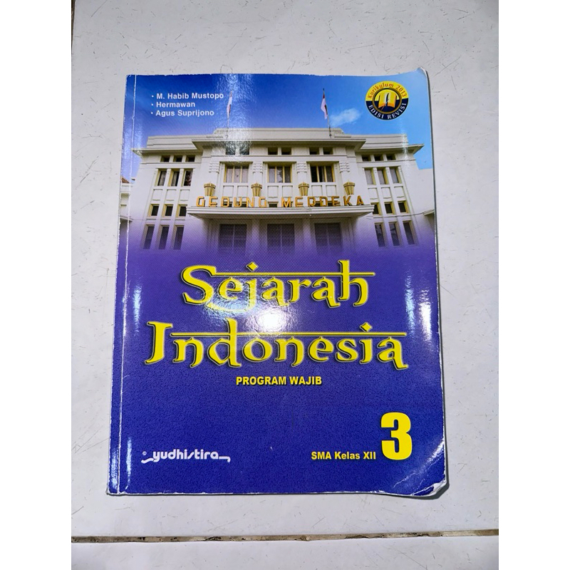 

Sejarah Indonesia Wajib kelas 12