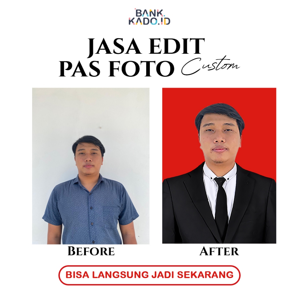 Edit Pas Foto Profesional ( Bisa Cetak Pas Foto 2X3/3X4/4X6 )
