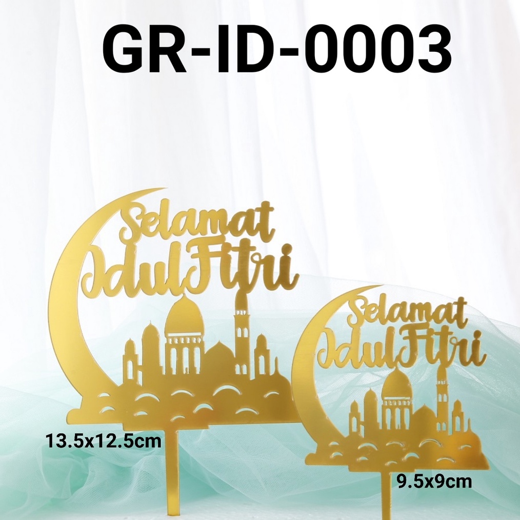 TERDAHSYAT GRID3 Cake topper akrilik tulisan selamat idul fitri emas perak yamama baking