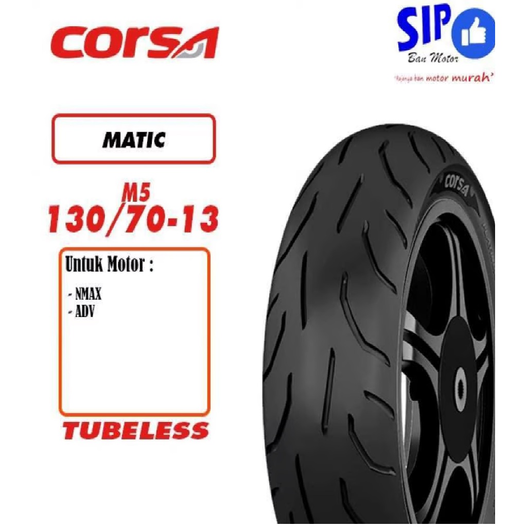 BAN CORSA PLATINUM M5 RING 130/70-13 // SOFT COMPOUND UNTUK BAN NMAX DLL