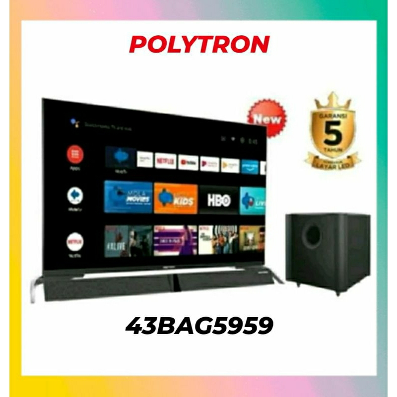 LED POLYTRON 43 INCH 43BAG5959 SOUNDBAR ANDROID/POLYTRON LED 43 INCH PLD 43BAG 5959/LED POLYTRON 43 
