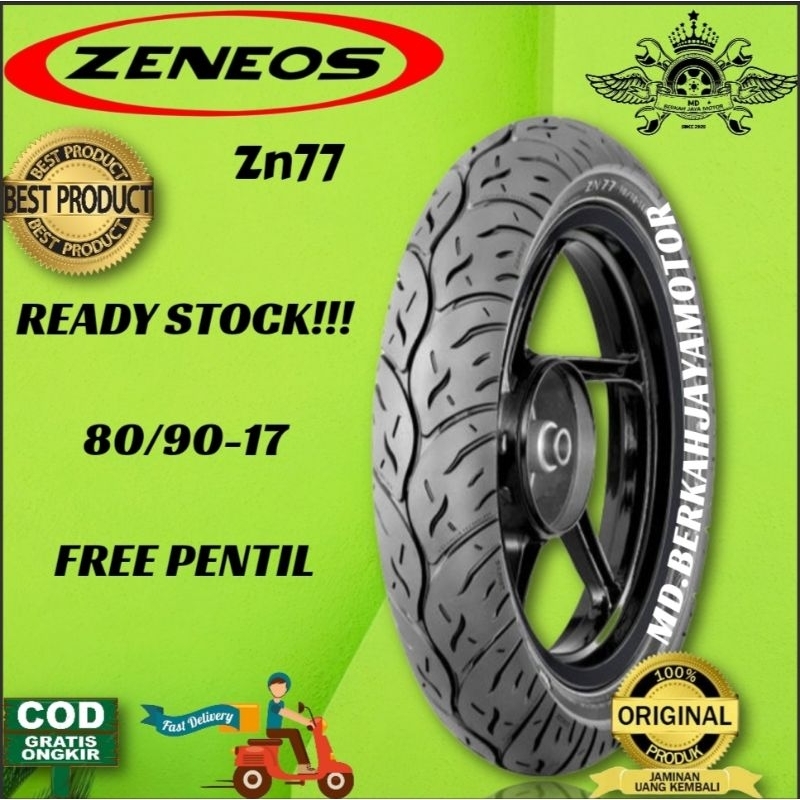 Ban tubeless zeneos ZN 77 80/90-17 free pentil 100% asli