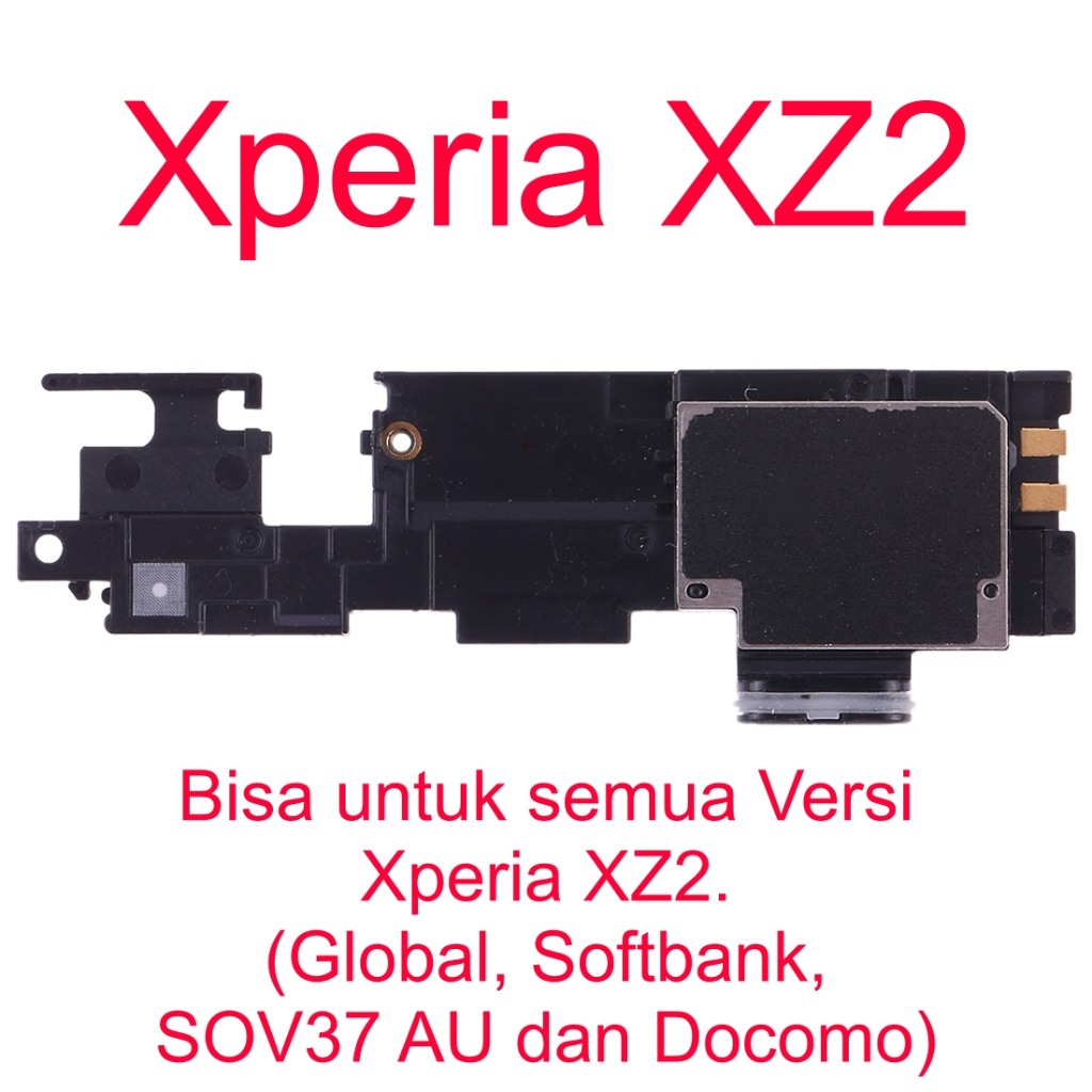 X61_ Original Speaker Bawah - Buzzer - Sony Xperia Xz2 / H8216 / H8266 / H8296 - H8276 /