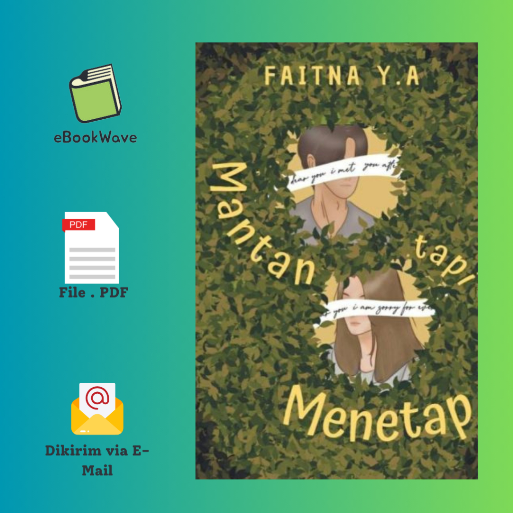 

Mantan Tapi Menetap By Faitna YA Book BEST SELLER (Bahasa Indonesia)