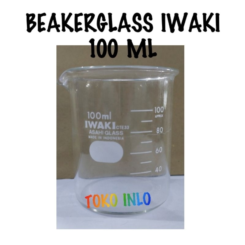 Beaker Glass IWAKI & PYREX 100 ml/Gelas Kimia/Beakerglass
