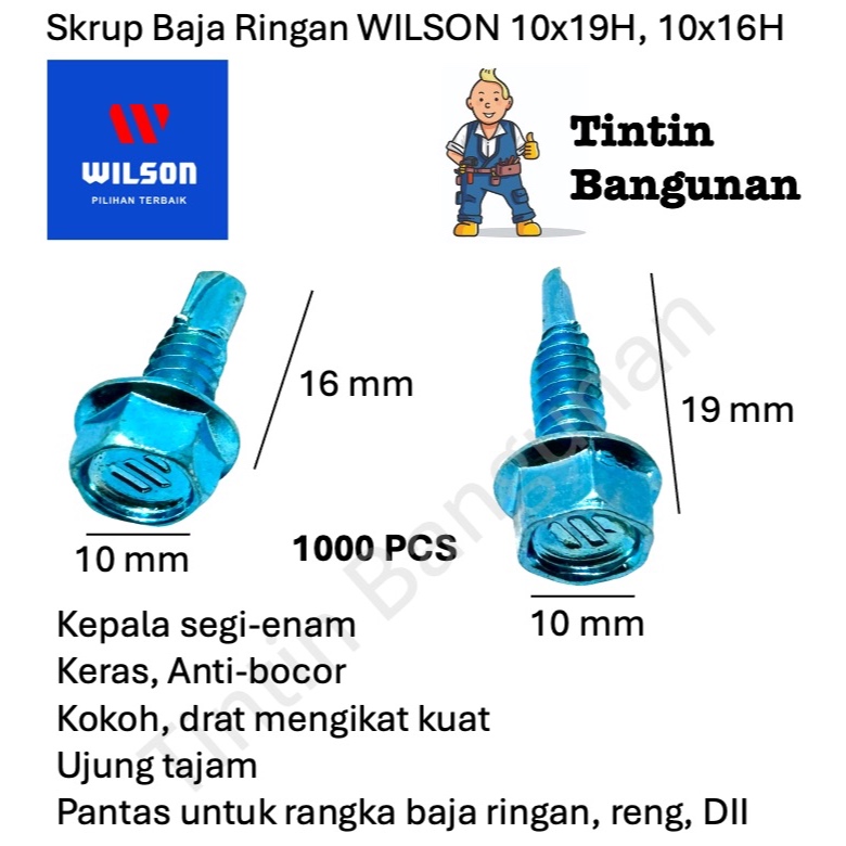 Skrup Baja Ringan WILSON 10x19H, 10x16H Sekrup Bajaringan Baut Baja Ringan Baut Sekrup Galvalum Skru