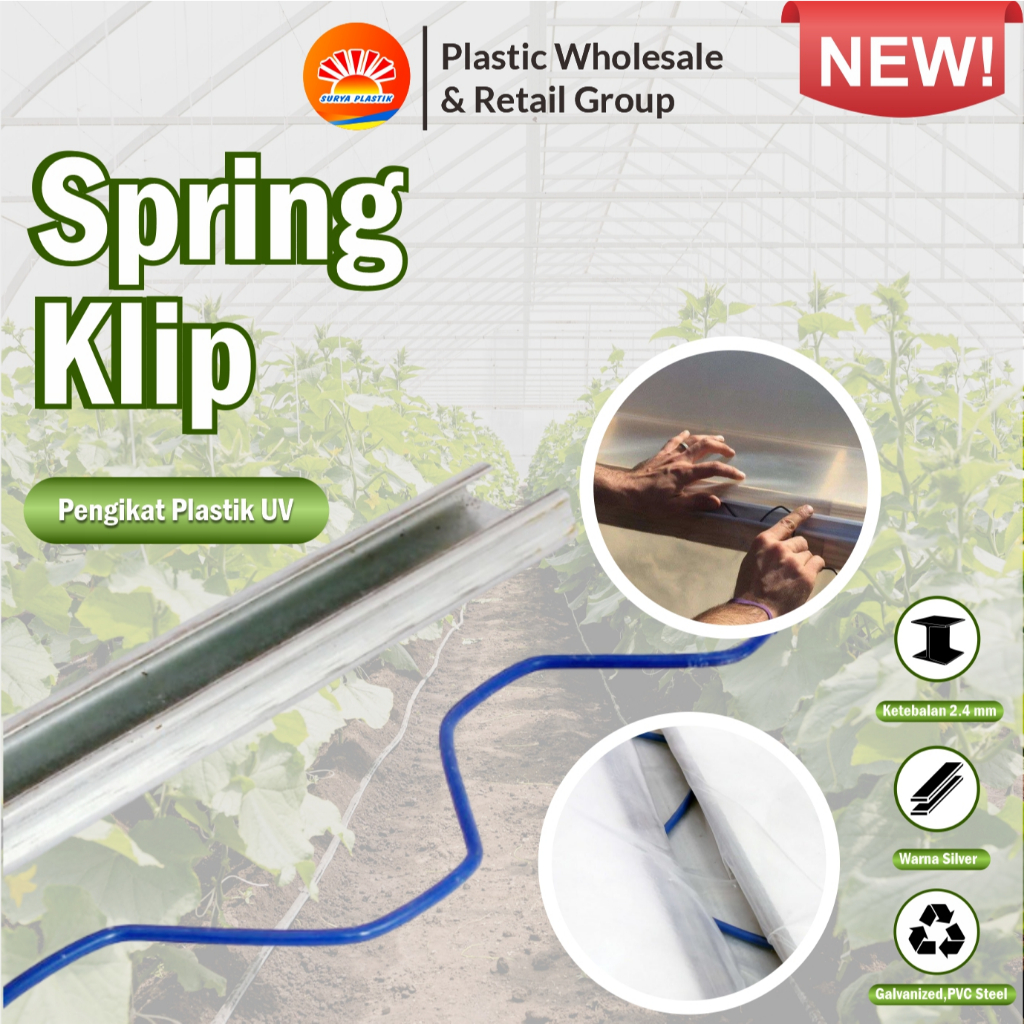 Penjepit Plastik UV / Spring Klip Alat Pasang Plastik UV