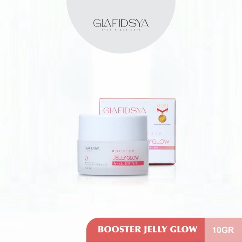 GLAFIDSYA | Jelly booster glow & brightening | GLAFIDSYA GLOW