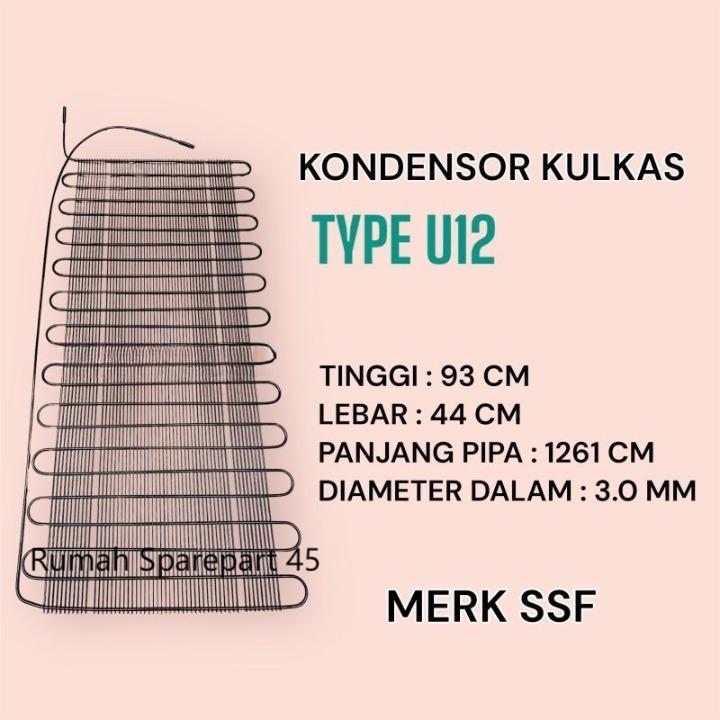KONDENSOR KULKAS 12U / CONDENSOR KULKAS U12