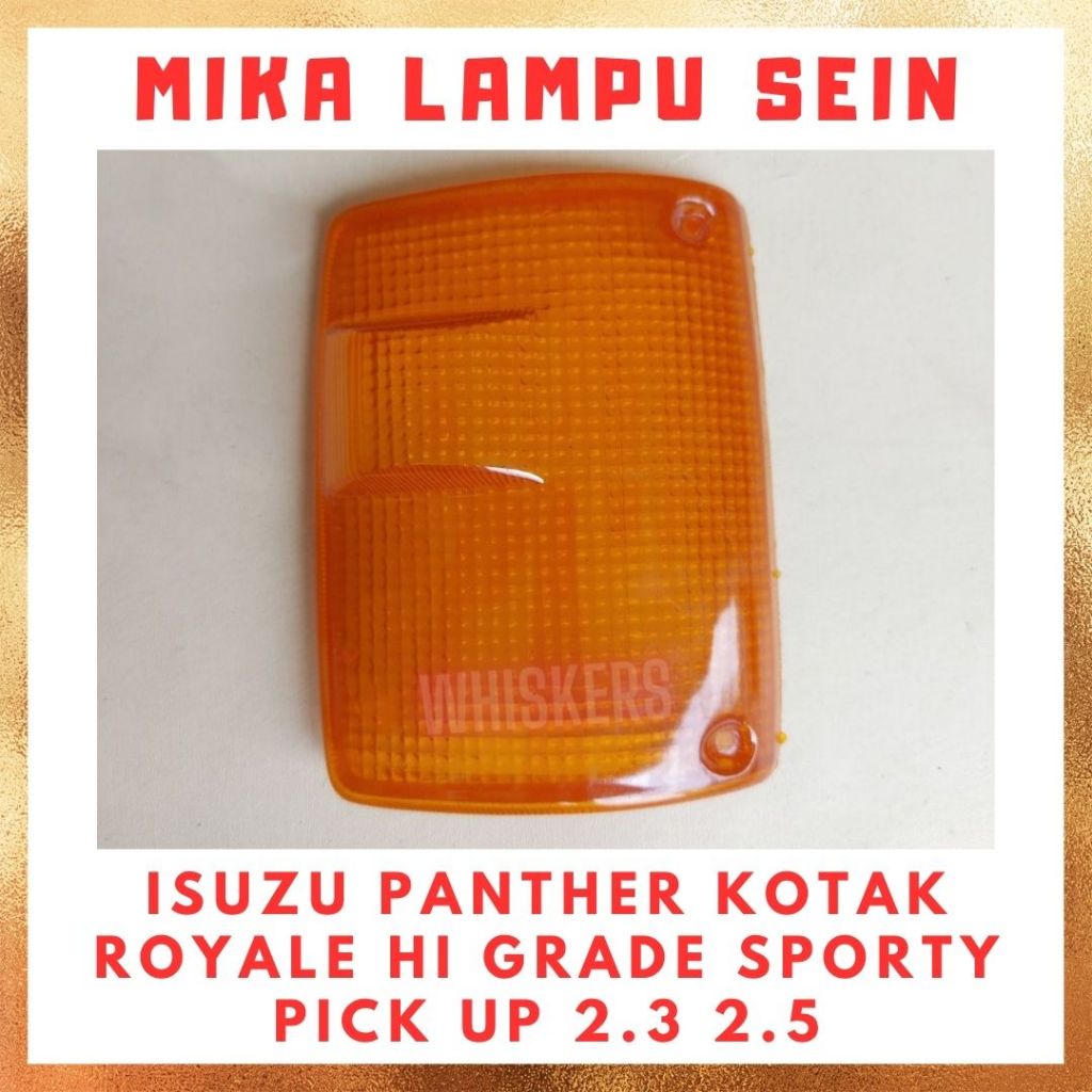 Mika Kaca Lampu Sein Reting Sen Rating Depan Corner Signal Lamp Isuzu Panther Kotak Royale Hi Grade 