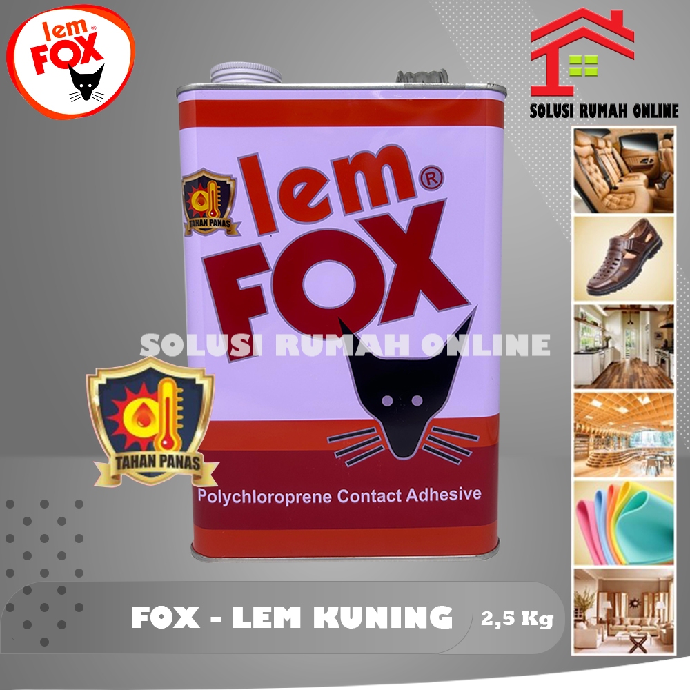 

Lem Fox Kuning Serbaguna 2.5 kg / Galon Lem HPL Vinyl Kaleng Merah