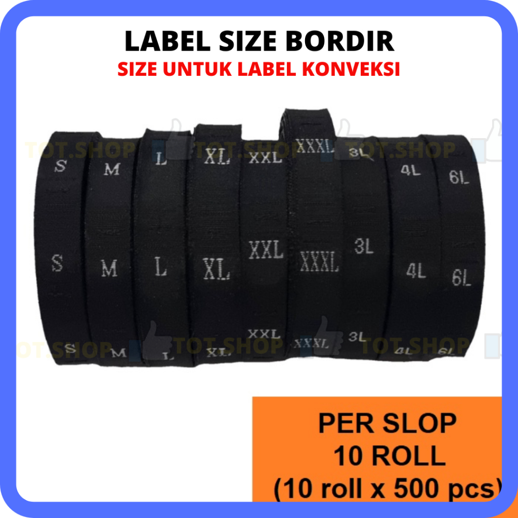 

[1 SLOP] 5.000pcs Label Size Bordir Label Size Huruf Ukuran Pakaian Jahit PUTIH HITAM Tag Ukuran Baju Pakaian Konveksi Pita Woven Ukuran S, M, L, XL, XXL, XXXL