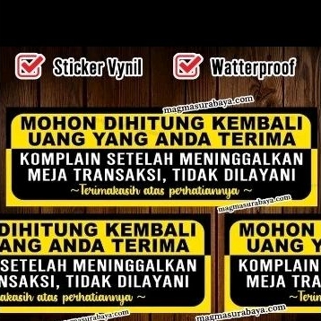 

Stiker mohon dihitung kembali uang yang anda terima