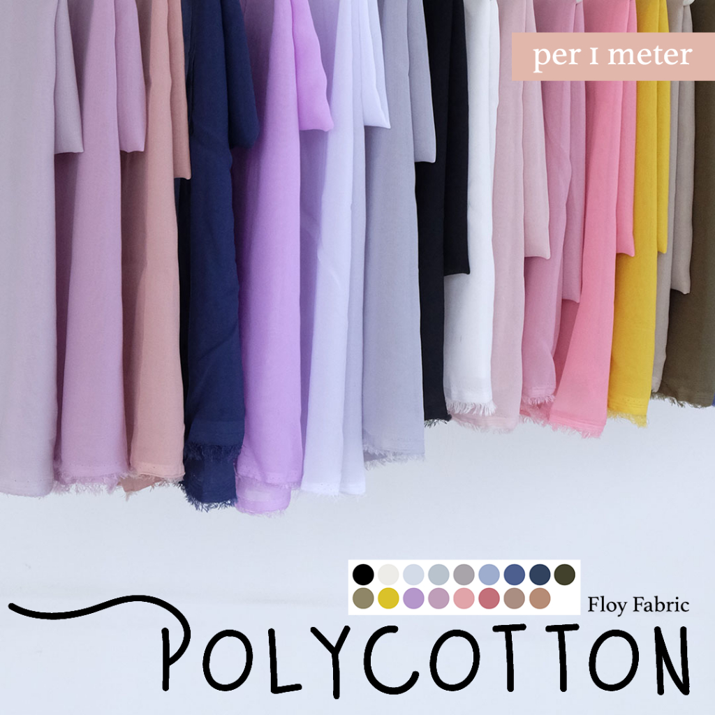 Floy Fabric kain POLYCOTTON / Bella Square/ double chiffon Per 1 METER kain eceran bahan kerudung