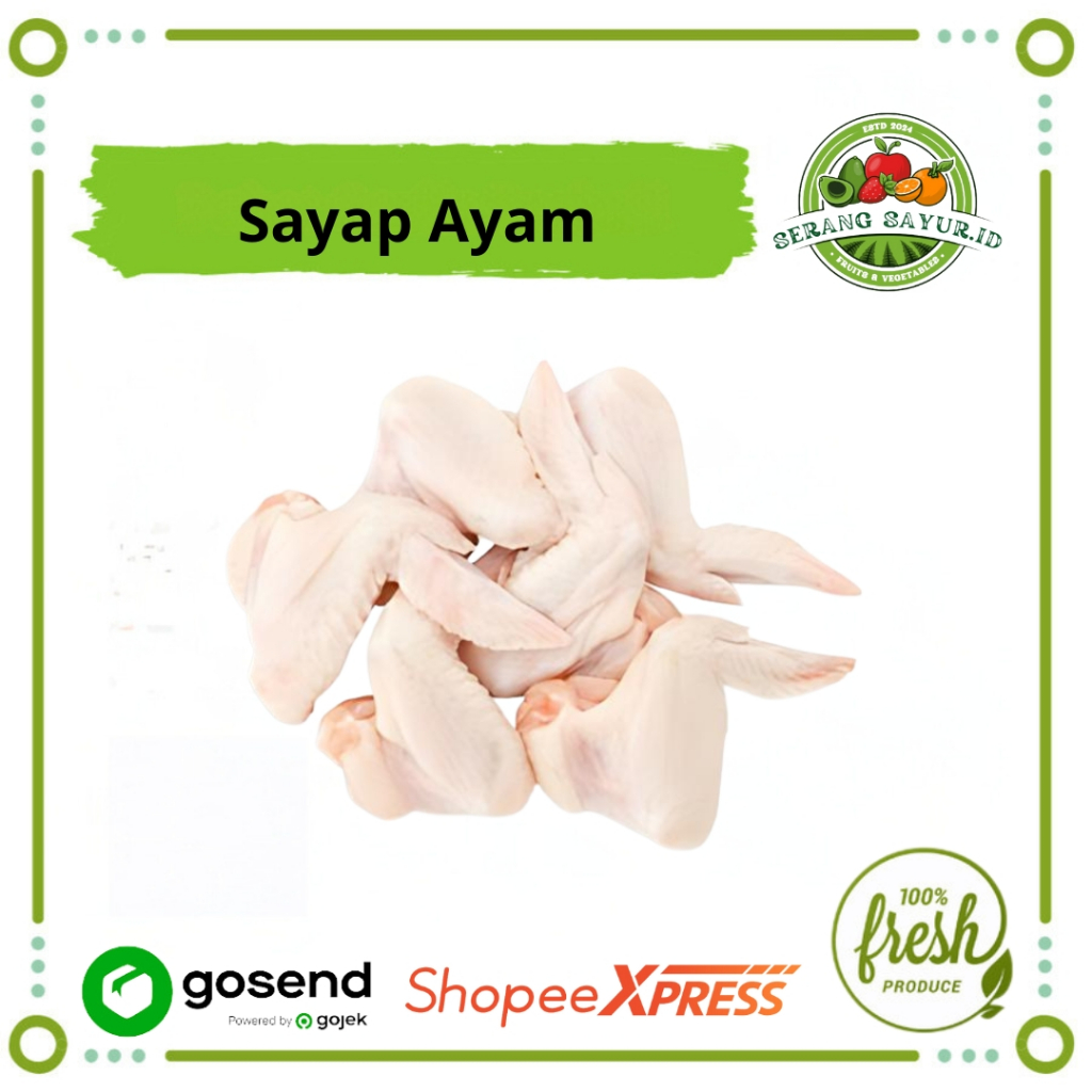 

[INSTAN SERANG] SAYAP AYAM 500 GR - 1 KG