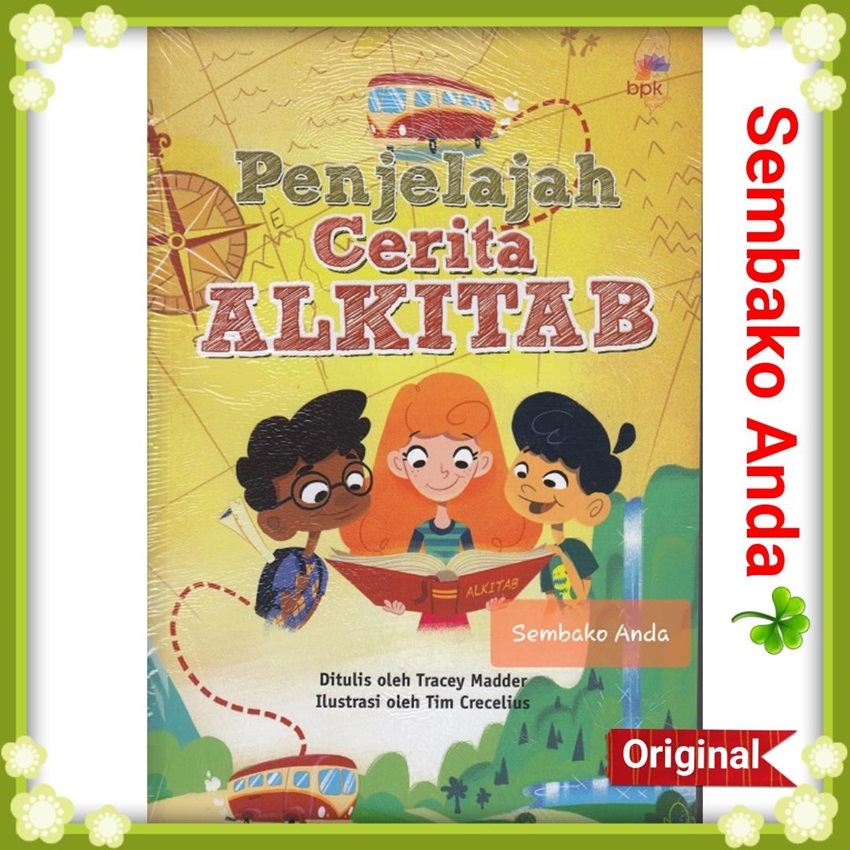 Penjelajah Cerita Alkitab. Tracey Madder. Buku Cerita Alkitab Anak.
