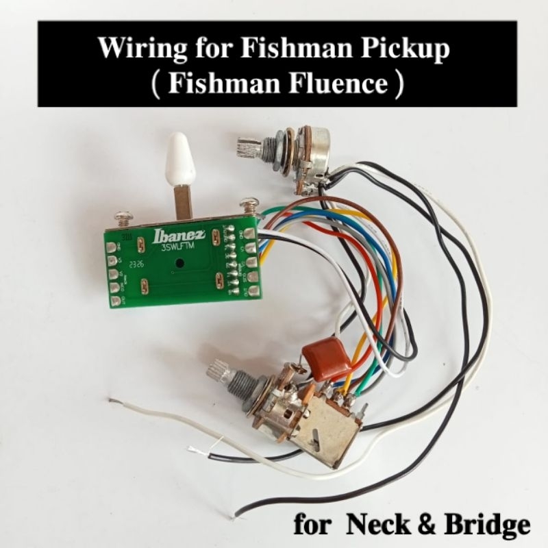 Set Wiring pickup Fishman fluence modern Wiring pickup active Fishman