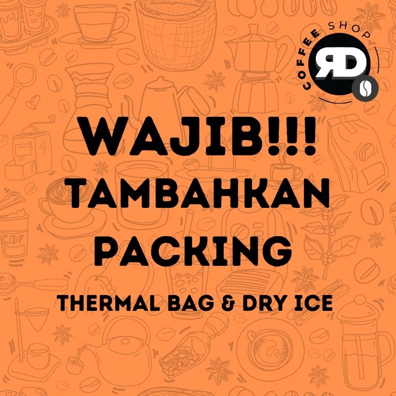 

PACKING TAMBAHAN - KOPI SIAP MINUM ( WAJIB!!!)