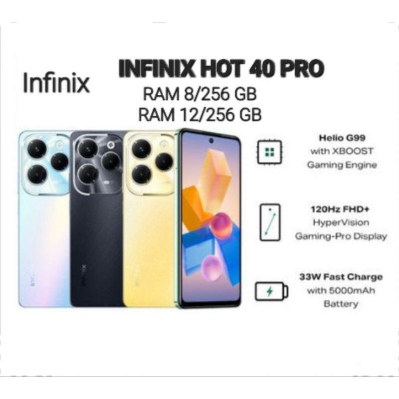 HP INFINIX HOT 40 PRO 4G NFC RAM 8/256 GB | RAM 12/256 GB GARANSI RESMI