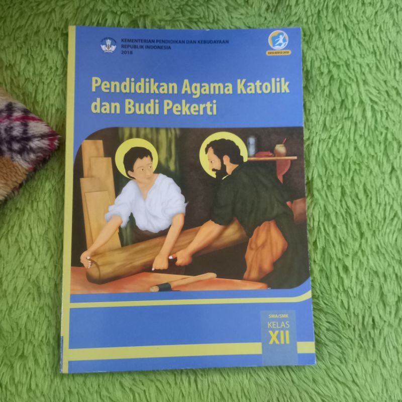 ORIGINAL BUKU PENDIDIKAN AGAMA KATOLIK KELAS 12 SMA/SMK