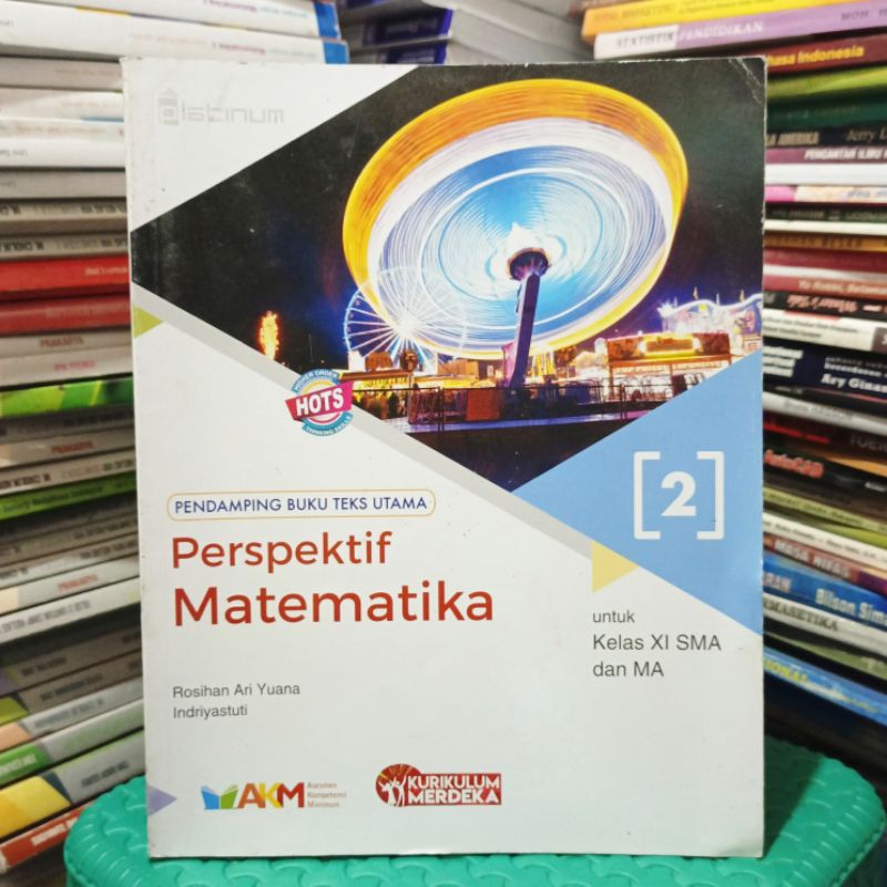 Buku Pendamping Perspektif Matematika MTK Kelas XI 11 2 II SMA MA Penerbit Platinum Tiga Serangkai H