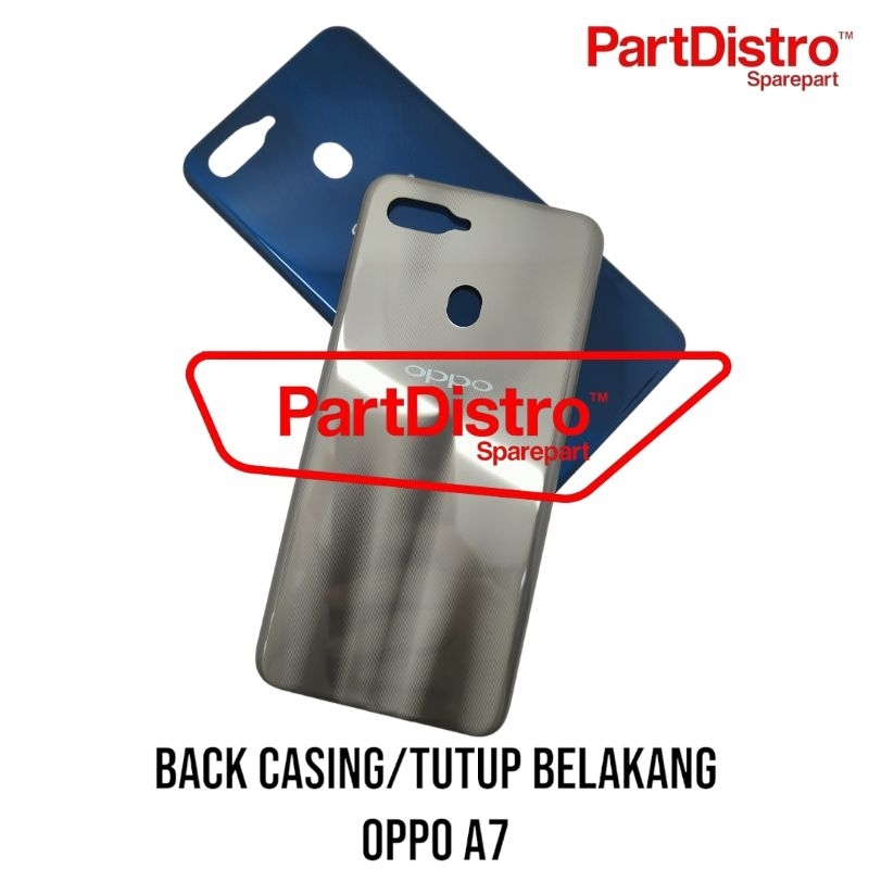 BACK CASING+BEZZEL OPPO A7 (1 SET)