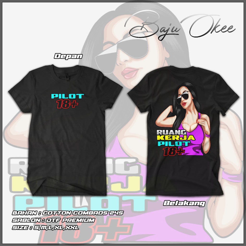 Baju Okee / Kaos Spek 18+ Ruang Kerja Pilot18+ / Baju Distro Atas Glow Up Bawah Bekas Bore Up / Atas