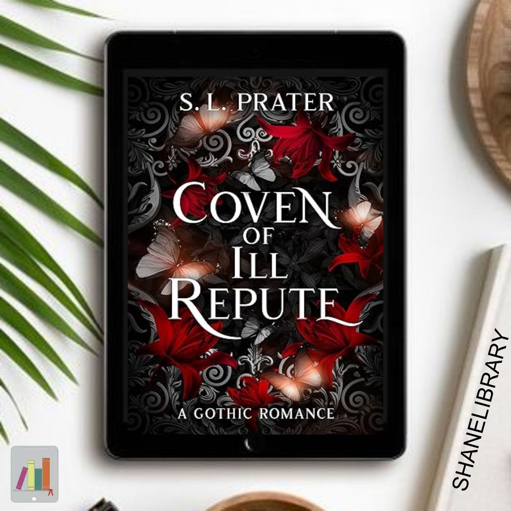 

Coven of Ill Repute by S.L. Prater