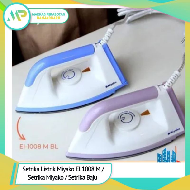 Setrika Listrik Miyako El 1008 M / Setrika Miyako / Setrika Baju