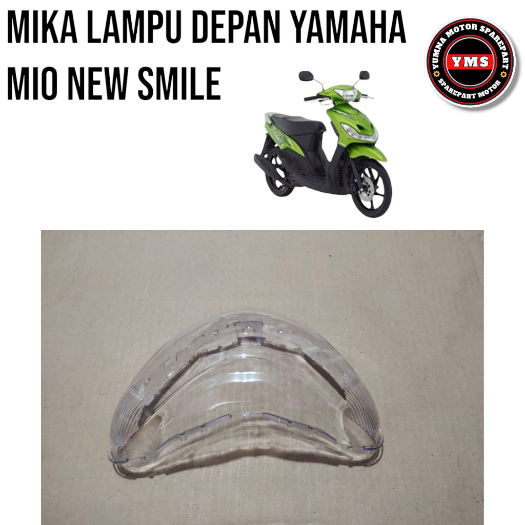 Mika Lampu Depan Yamaha Mio New Smile Mika Kaca Lampu Depan Mio New Smile Mika Bening Mio New Smile