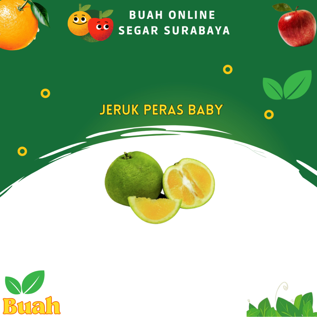 

Jeruk Peras Baby (900GR-1KG) TOKO BUAH SEGAR SURABAYA